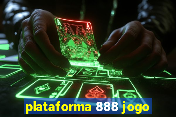 plataforma 888 jogo